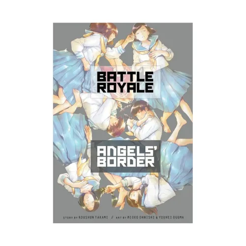 Battle Royale: Angels' Border (Manga)