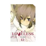 Loveless (Manga) Volume 12
