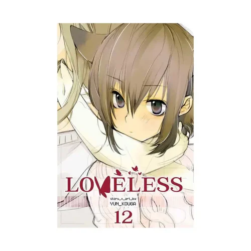 9781421573496 Loveless (Manga) Volume 12