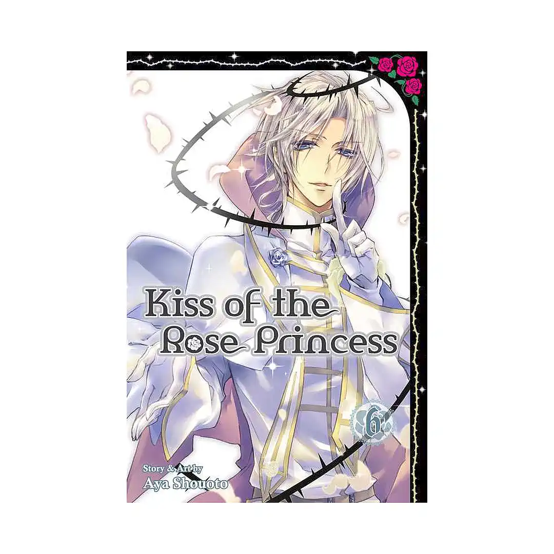 Kiss of the Rose Princess (Manga) Volume 06