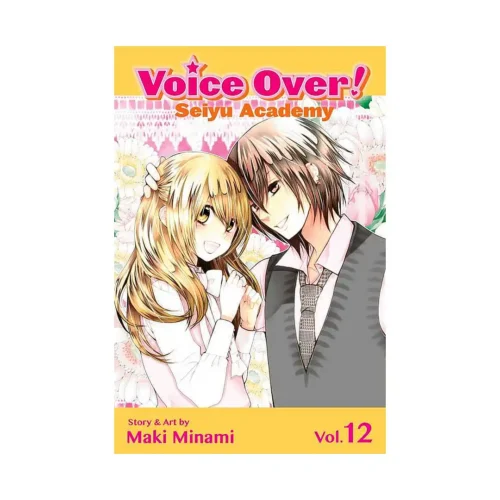 Voice Over!: Seiyu Academy (Manga) Volume 12