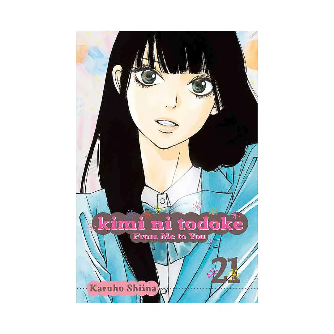 Kimi ni Todoke: From Me to You (Manga) Volume 21