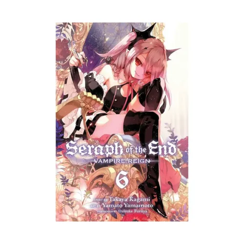 Seraph of the End: Vampire Reign (Manga) Volume 06