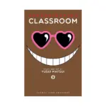 Assassination Classroom (Manga) Volume 09