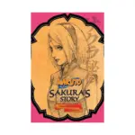 Naruto: Sakura's Story - Love Riding on the Spring Breeze (Novel)