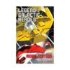 Legend of the Galactic Heroes (Light Novel) Volume 05