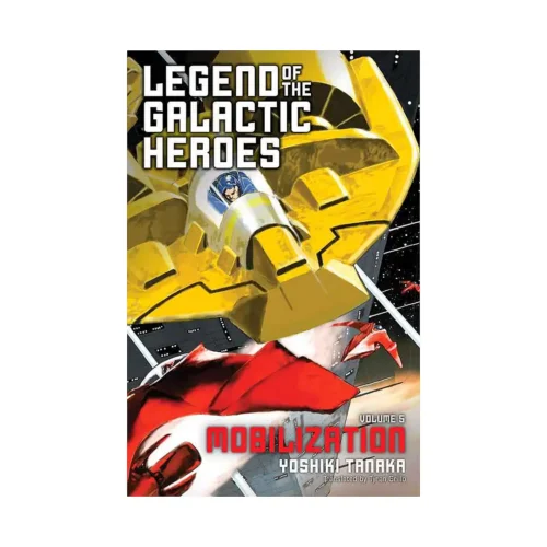 Legend of the Galactic Heroes (Light Novel) Volume 05