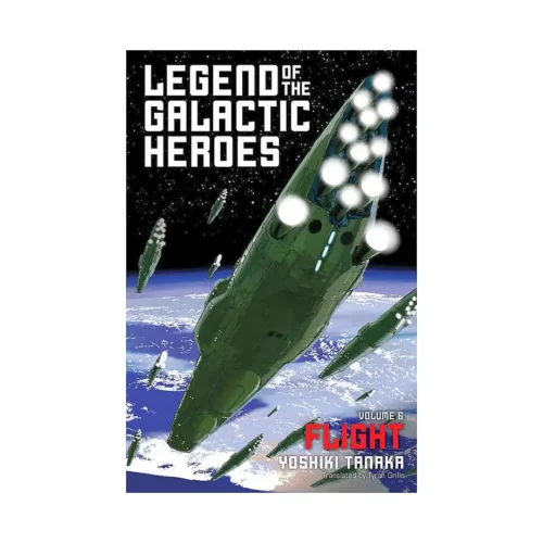 Legend of the Galactic Heroes (Light Novel) Volume 06