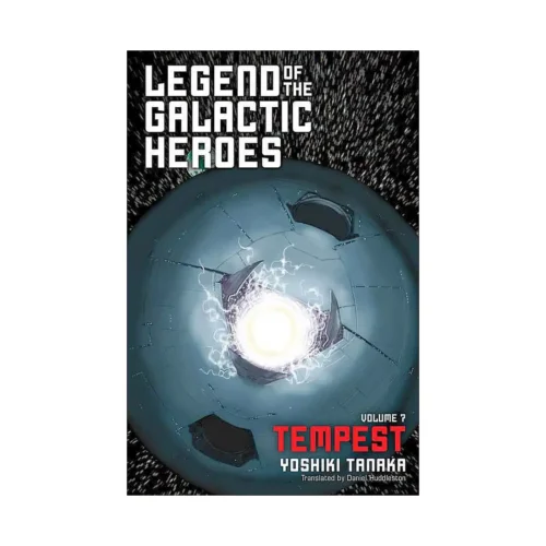 Legend of the Galactic Heroes (Light Novel) Volume 07