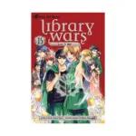 Library Wars: Love & War (Manga) Volume 15
