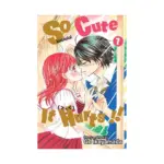 So Cute It Hurts!! (Manga) Volume 07