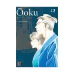 Ooku: The Inner Chambers (Manga) Volume 12