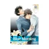 9781421588063 Blue Morning (Manga) Volume 06