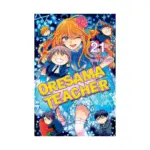 Oresama Teacher (Manga) Volume 21