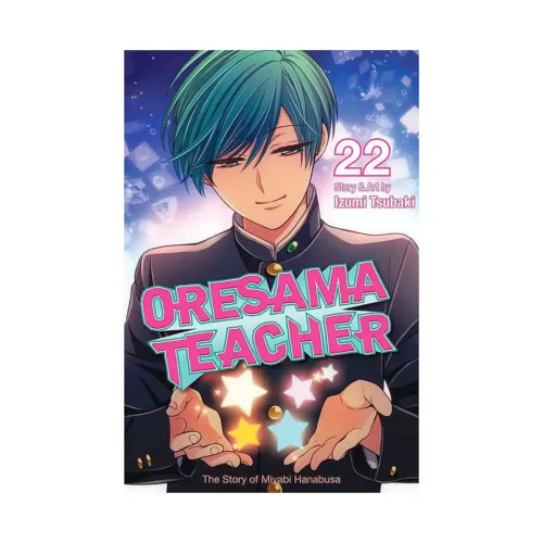 Oresama Teacher (Manga) Volume 22