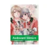 Awkward Silence (Manga) Volume 06