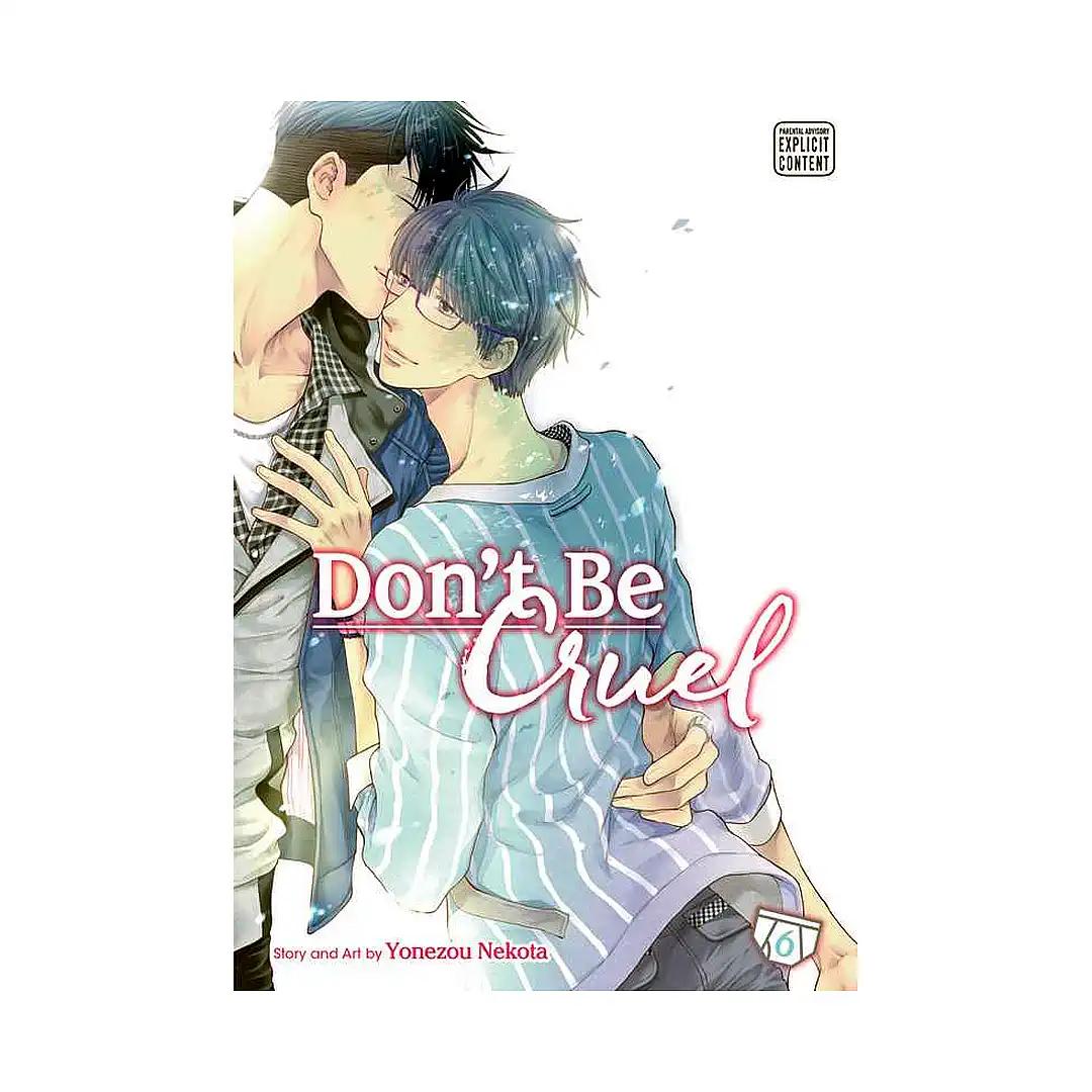 Don't Be Cruel (Manga) Volume 06