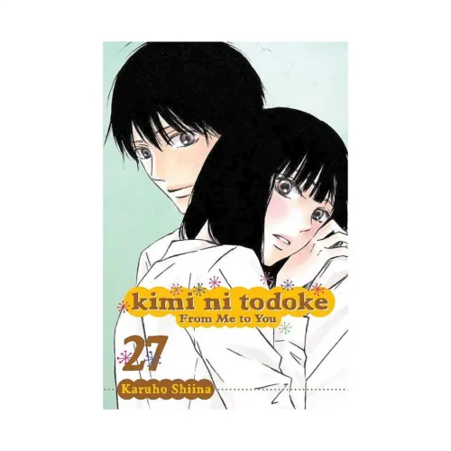 Kimi ni Todoke: From Me to You (Manga) Volume 27