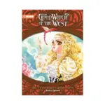 The Good Witch of the West: #02 The Secret Flower Garden (Manga) Volume 02