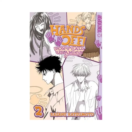 Hands Off!: Don't Call Us Angels (Manga) Volume 02