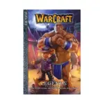 Warcraft: Legends (Manga) Volume 04