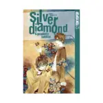Silver Diamond (Manga) Volume 06
