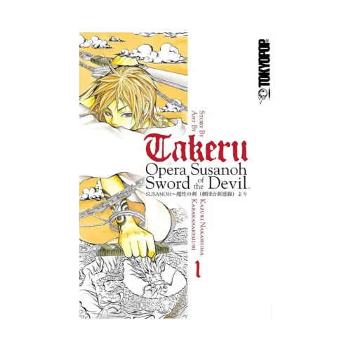 Takeru: Opera Susanoh Sword of the Devil (Manga) Volume 01