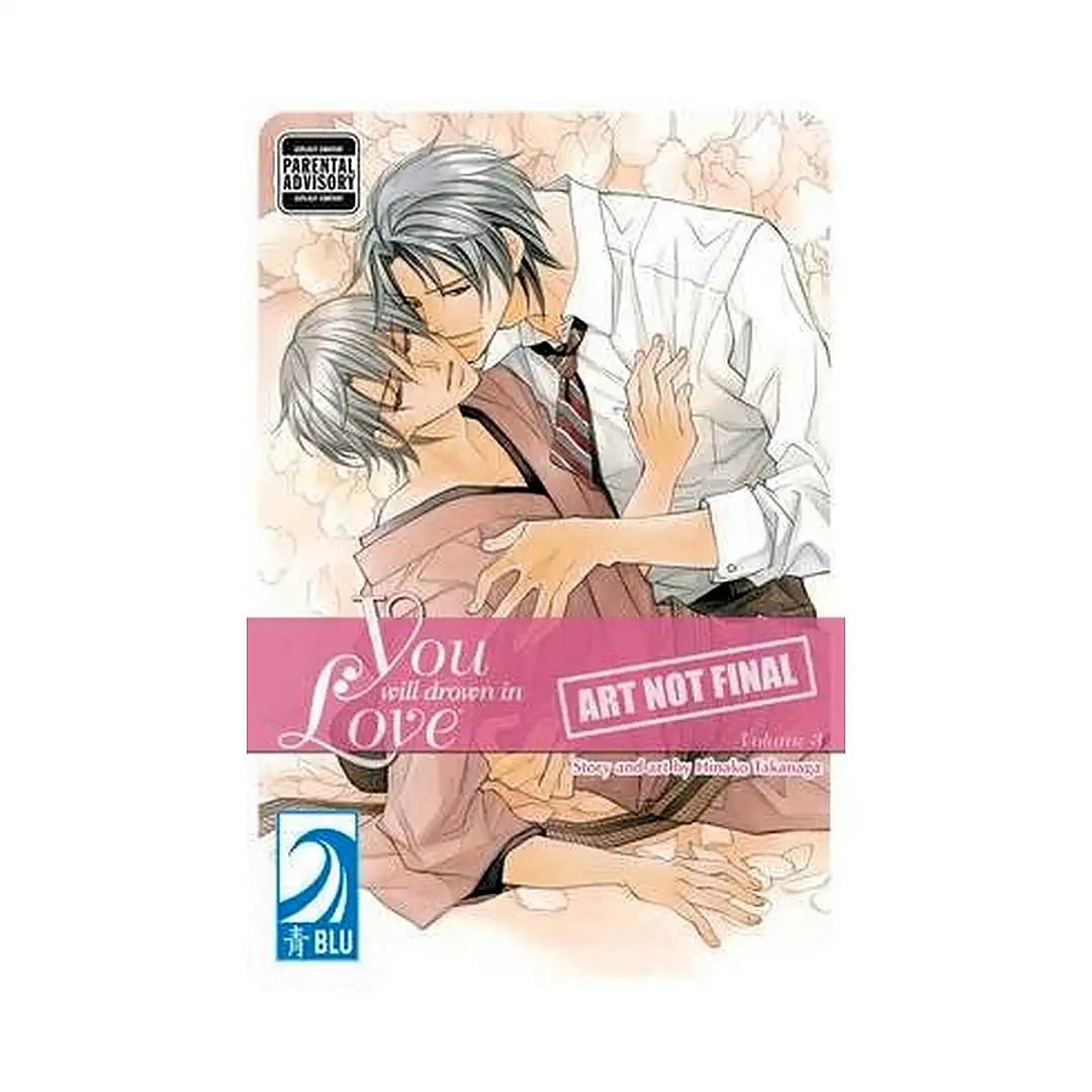 You Will Drown in Love (Manga) Volume 03