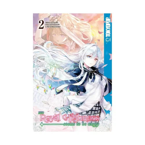 9781427868473 Her Royal Highness Seems to Be Angry (Manga) Volume 02