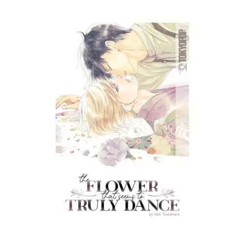 The Flower That Seems to Truly Dance (Manga)