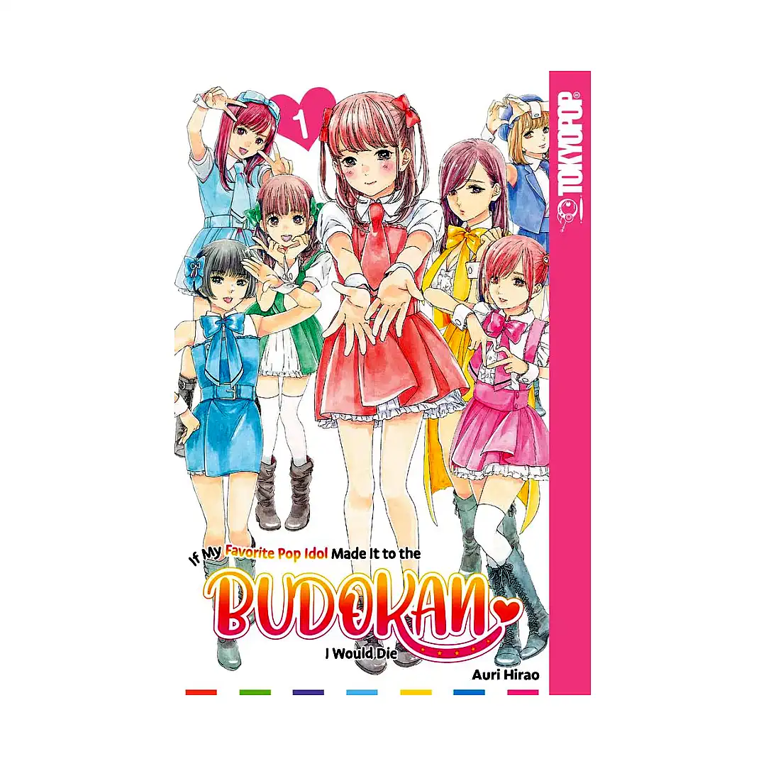 9781427873408 If My Favorite Pop Idol Made It to the Budokan, I Would Die (Manga) Volume 01