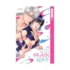 We Can't Do Just Plain Love: She's Got a Fetish, Her Boss Has Low Self-Esteem (Manga) Volume 02