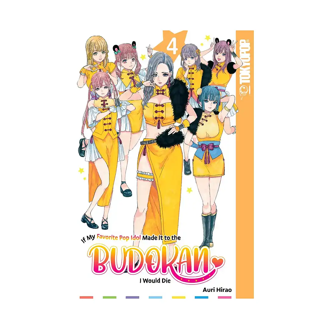 If My Favorite Pop Idol Made It to the Budokan, I Would Die (Manga) Volume 04