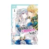 The Prince Is in the Villainess' Way! (Manga) Volume 01