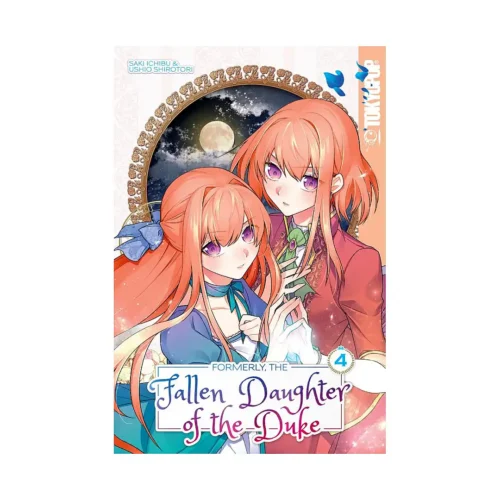 Formerly, the Fallen Daughter of the Duke (Manga) Volume 04