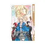 A Gentle Noble's Vacation Recommendation (Manga) Volume 09