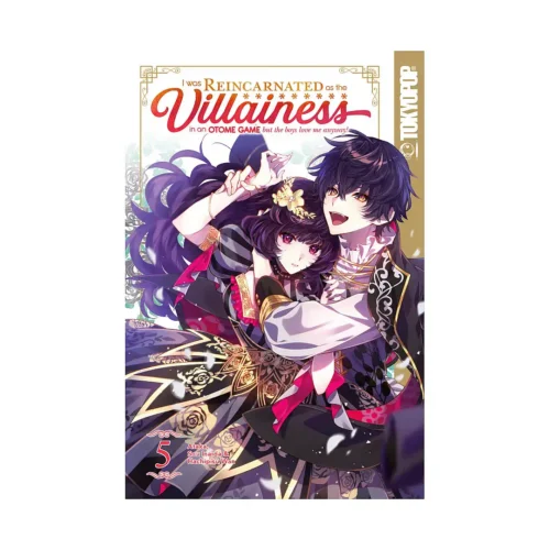 9781427879134 I Was Reincarnated as the Villainess in an Otome Game But the Boys Love Me Anyway! (Manga) Volume 05