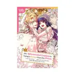 This Reincarnated Countess Is Trying to Escape from Her Prince (Manga) Volume 02