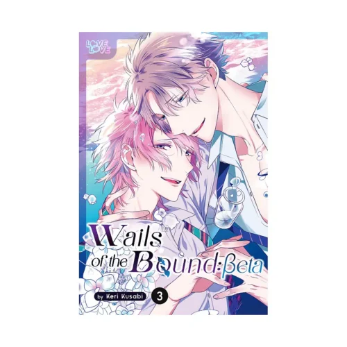Wails of the Bound: Beta (Manga) Volume 03