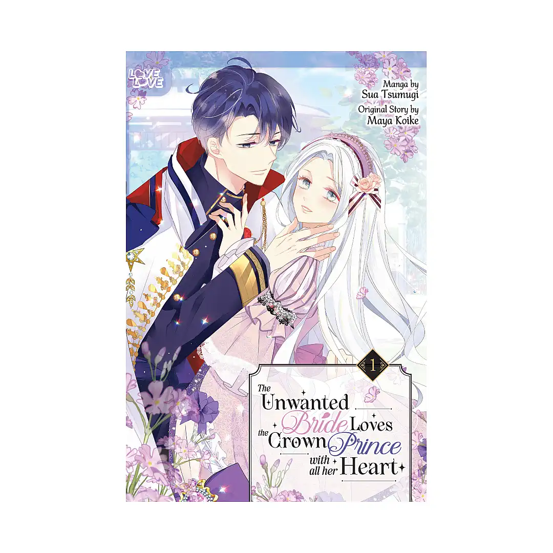 The Unwanted Bride Loves the Crown Prince with All Her Heart (Manga) Volume 01
