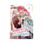 The Margrave's Daughter & the Enemy Prince (Manga) Volume 02