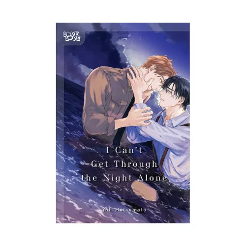 I Can't Get Through the Night Alone (Manga)