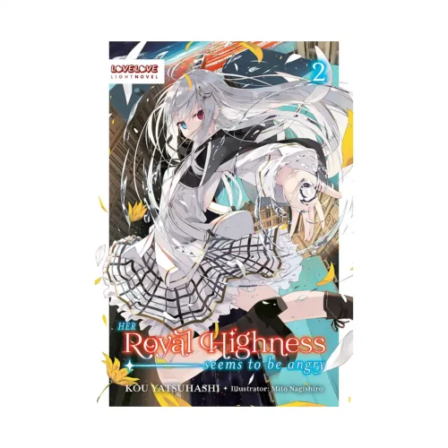 9781427882042 Her Royal Highness Seems to Be Angry (Light Novel) Volume 02