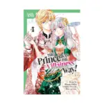 The Prince Is in the Villainess' Way! (Manga) Volume 04