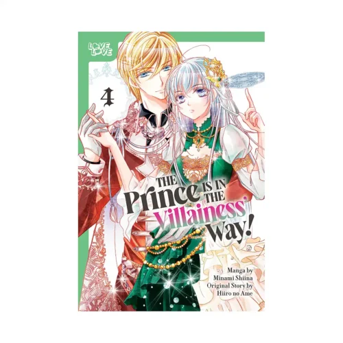 The Prince Is in the Villainess' Way! (Manga) Volume 04