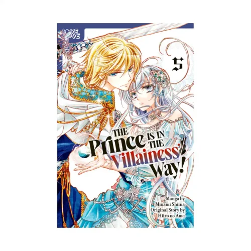 The Prince Is in the Villainess' Way! (Manga) Volume 05