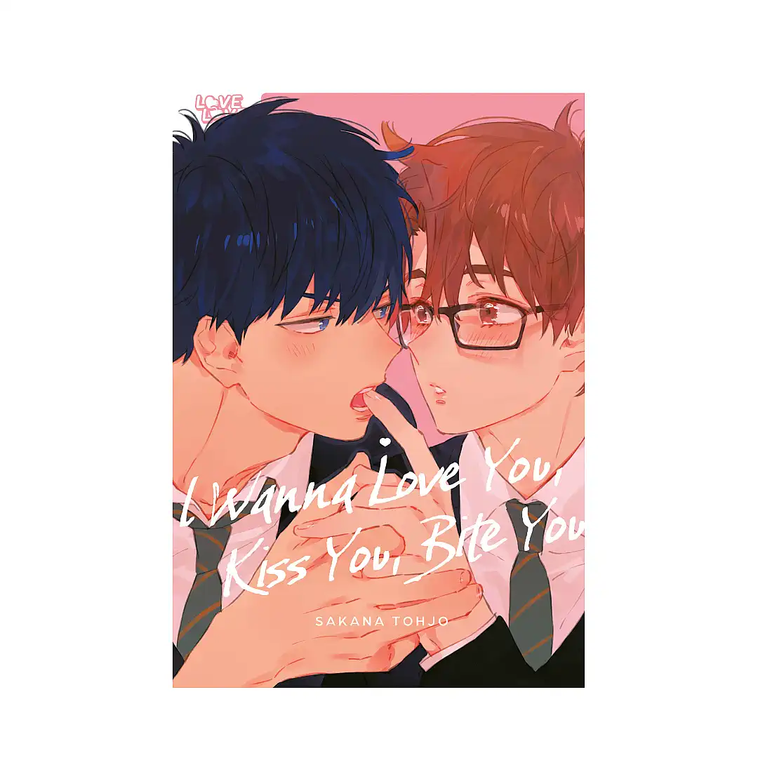 I Wanna Love You, Kiss You, Bite You (Manga)