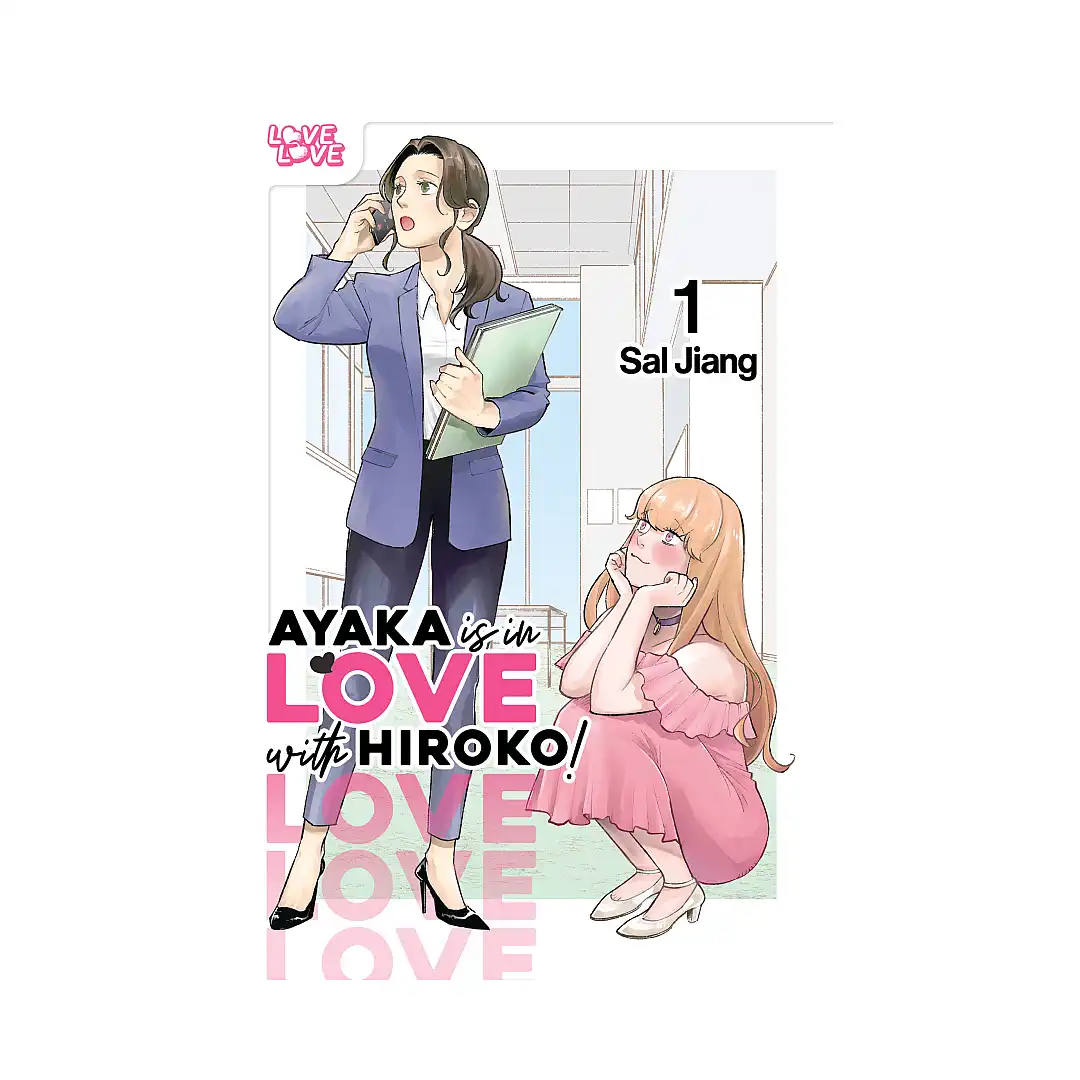 Ayaka Is in Love with Hiroko! (Manga) Volume 01