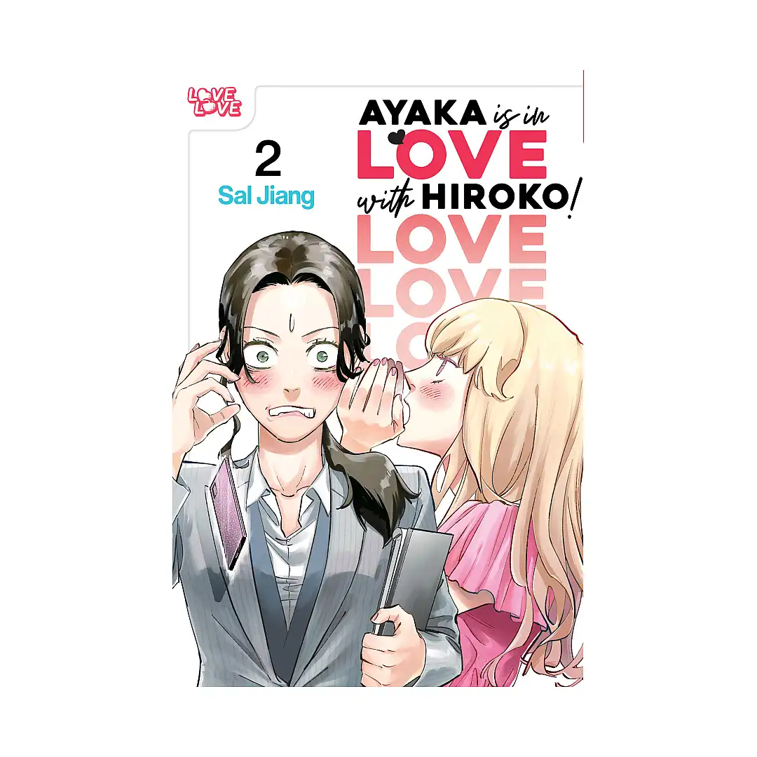9781427885753 Ayaka Is in Love with Hiroko! (Manga) Volume 02