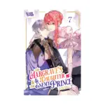 The Margrave's Daughter & the Enemy Prince (Manga) Volume 07